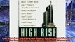 Popular book  High Rise How 1000 Men and Women Worked Around the Clock for Five Years and Lost 200