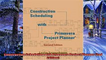 For you  Construction Scheduling with Primavera Project Planner 2nd Edition