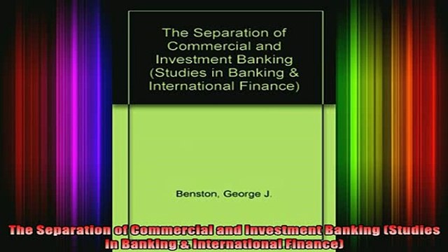 READ book The Separation of Commercial and Investment Banking Studies in Banking International Full EBook