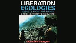 Enjoyed read  Liberation Ecologies