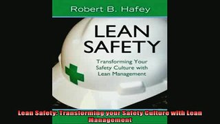 Read here Lean Safety Transforming your Safety Culture with Lean Management
