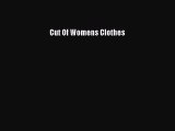 Read Cut Of Womens Clothes Ebook Online