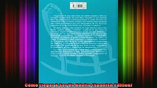 READ book  Cómo Llegar A Ser Un Adulto Spanish Edition Full Free