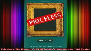 READ book  Priceless The Memoirs and Mysteries of Britains No 1 Art Dealer Full EBook