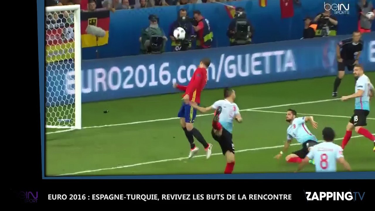 Euro 2016 : Espagne-Turquie, Revivez les buts de la rencontre (Vidéo)