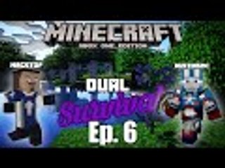 Minecraft Xbox One: Dual Survival W/ MrGstof - Ep. 6