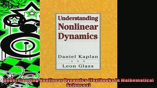 FREE DOWNLOAD  Understanding Nonlinear Dynamics Textbooks in Mathematical Sciences  DOWNLOAD ONLINE