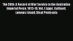Read The 28th: A Record of War Service in the Australian Imperial Force 1915-19 Vol. I Egypt