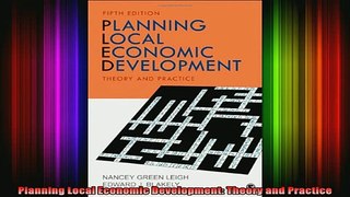 READ book  Planning Local Economic Development Theory and Practice Full EBook