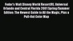 Read Fodor's Walt Disney World Resort(R) Universal Orlando and Central Florida 2001 Spring/Summer