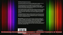 Free Full PDF Downlaod  Rethinking Development Economics Anthem Frontiers of Global Political Economy Full EBook