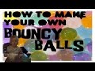 How to make a bouncy Ball with Rose | How To Show | Supermadhouse83