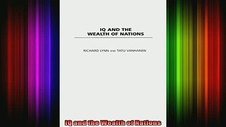 DOWNLOAD FREE Ebooks  IQ and the Wealth of Nations Full Ebook Online Free