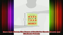 DOWNLOAD FREE Ebooks  More than Money Five Forms of Capital to Create Wealth and Eliminate Poverty Full Free