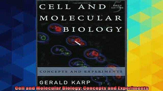 READ book Cell and Molecular Biology Concepts and Experiments FREE BOOOK ONLINE
