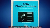 FREE DOWNLOAD  DNA FINGERPRINTING Medical Perspectives  DOWNLOAD ONLINE