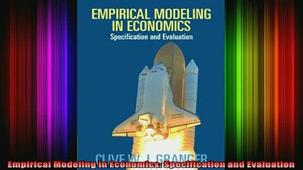 READ book  Empirical Modeling in Economics Specification and Evaluation Full Free
