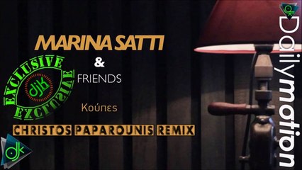 Μαρίνα Σάττι - Κούπες (Chris Paparounis Remix)