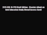 Read 2015 ICD-10-PCS Draft Edition - Elsevier eBook on Intel Education Study (Retail Access