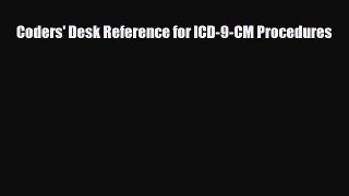 Download Coders' Desk Reference for ICD-9-CM Procedures Ebook Free