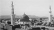 Madina The City of Love 140 Years Old Pics with Beatiful Naat