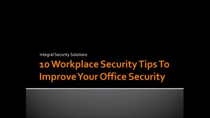 Security tips for the workplace u2