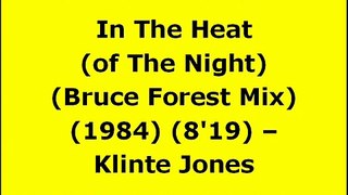 In The Heat (of The Night) (Bruce Forest Mix) - Klinte Jones | 80s Club Mixes | 80s Dance Music