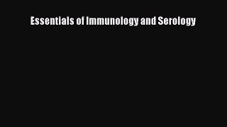[PDF] Essentials of Immunology and Serology E-Book Free