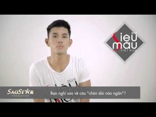 Siêu mẫu Việt Nam 2015: Phỏng vấn thí sinh Giả Thanh Vũ