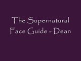 Supernatural - 10 of Deans Best Faces - Guide