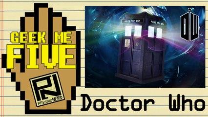 Doctor Who - Geek Me Five #10
