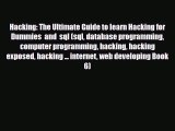 Download Hacking: The Ultimate Guide to learn Hacking for Dummies  and  sql (sql database programming