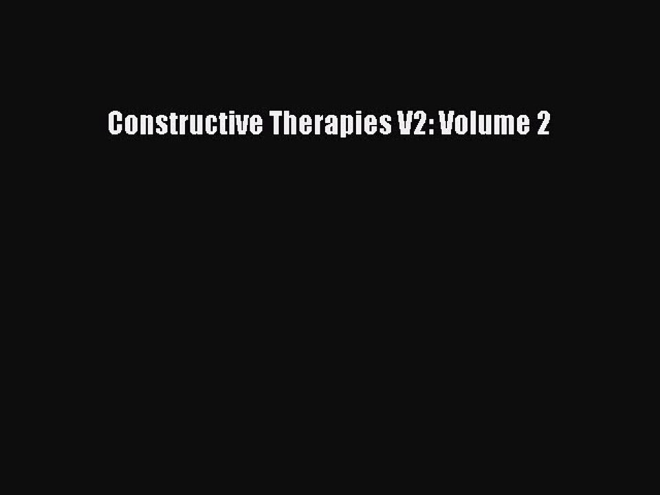 Download Constructive Therapies V2: Volume 2 Ebook Free