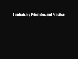 [PDF] Fundraising Principles and Practice Download Online