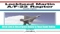 Download Lockheed-Martin F/A-22 Raptor: Stealth Fighter (Aerofax)  Ebook Free