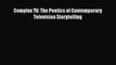 Download Complex TV: The Poetics of Contemporary Television Storytelling Ebook Free