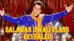 Salman Khan Revealed His Diwali Plans | Watch Video