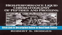 Read High-Performance Liquid Chromatography of Peptides and Proteins: Separation, Analysis, and