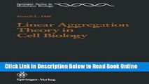 Download Linear Aggregation Theory in Cell Biology (Springer Series in Molecular and Cell