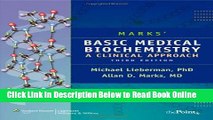 Read Marks  Basic Medical Biochemistry: A Clinical Approach (Point (Lippincott Williams