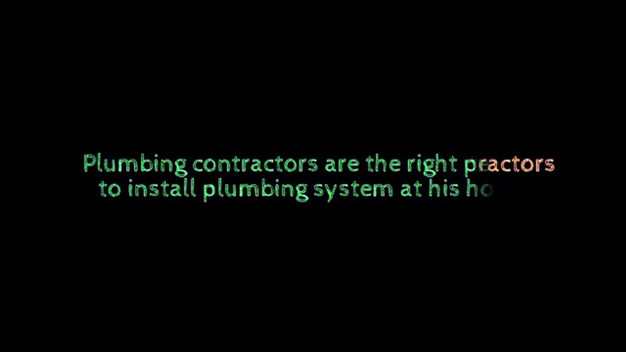 Why Hire Professional Plumbing Contractors For a Most Recent Build