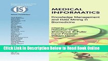 Read Medical Informatics: Knowledge Management and Data Mining in Biomedicine (Integrated Series