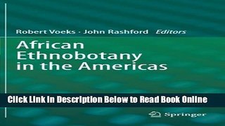 Read African Ethnobotany in the Americas  Ebook Free
