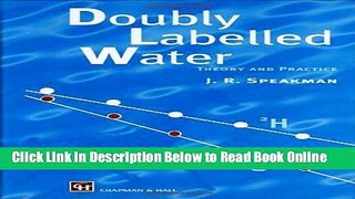 Read Doubly Labelled Water: Theory and Practice  Ebook Free