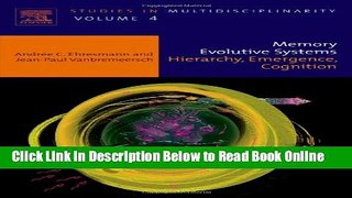 Read Memory Evolutive Systems; Hierarchy, Emergence, Cognition, Volume 4 (Studies in