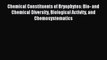 Read Chemical Constituents of Bryophytes: Bio- and Chemical Diversity Biological Activity and
