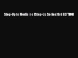 Read Step-Up to Medicine (Step-Up Series)3rd EDITION ebook textbooks