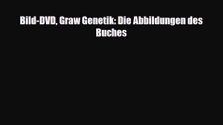 Download Bild-DVD Graw Genetik: Die Abbildungen des Buches PDF Online