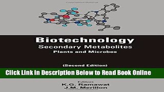Read Biotechnology, Second Edition: Secondary Metabolites  Ebook Free