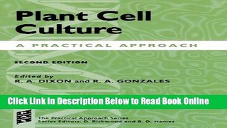 Download Plant Cell Culture: A Practical Approach (Practical Approach Series)  Ebook Online